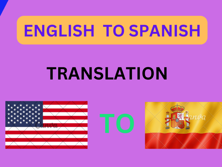 A Translation English To Spanish Upwork
