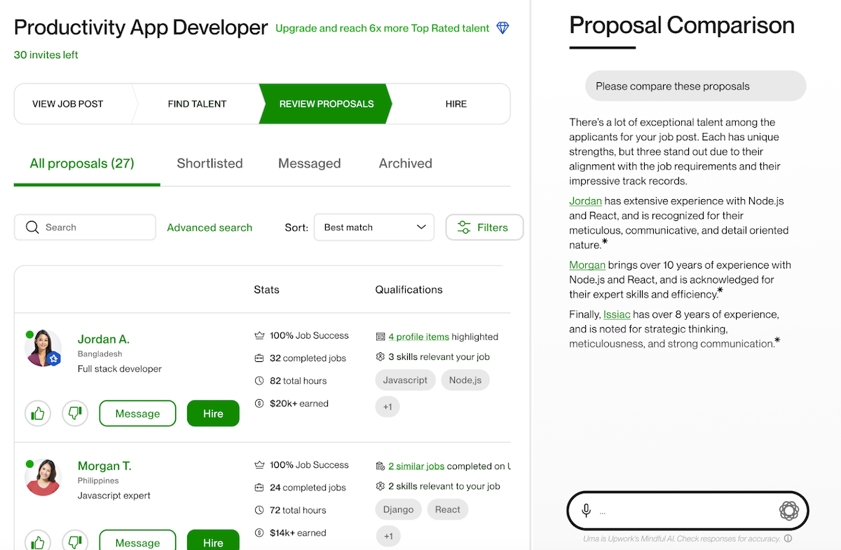 After reviewing proposals, Uma generates a side-by-side comparison, which provides insight into how each freelancer’s skills and experience align with your job requirements.