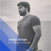 Feroz K.